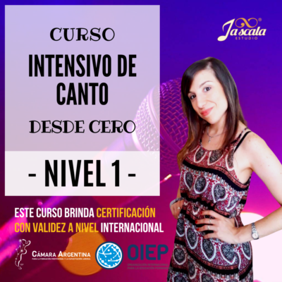 Curso Intensivo de Canto – DESDE CERO – NIVEL 1